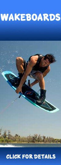 Wakeboards for Men, Women and Kids